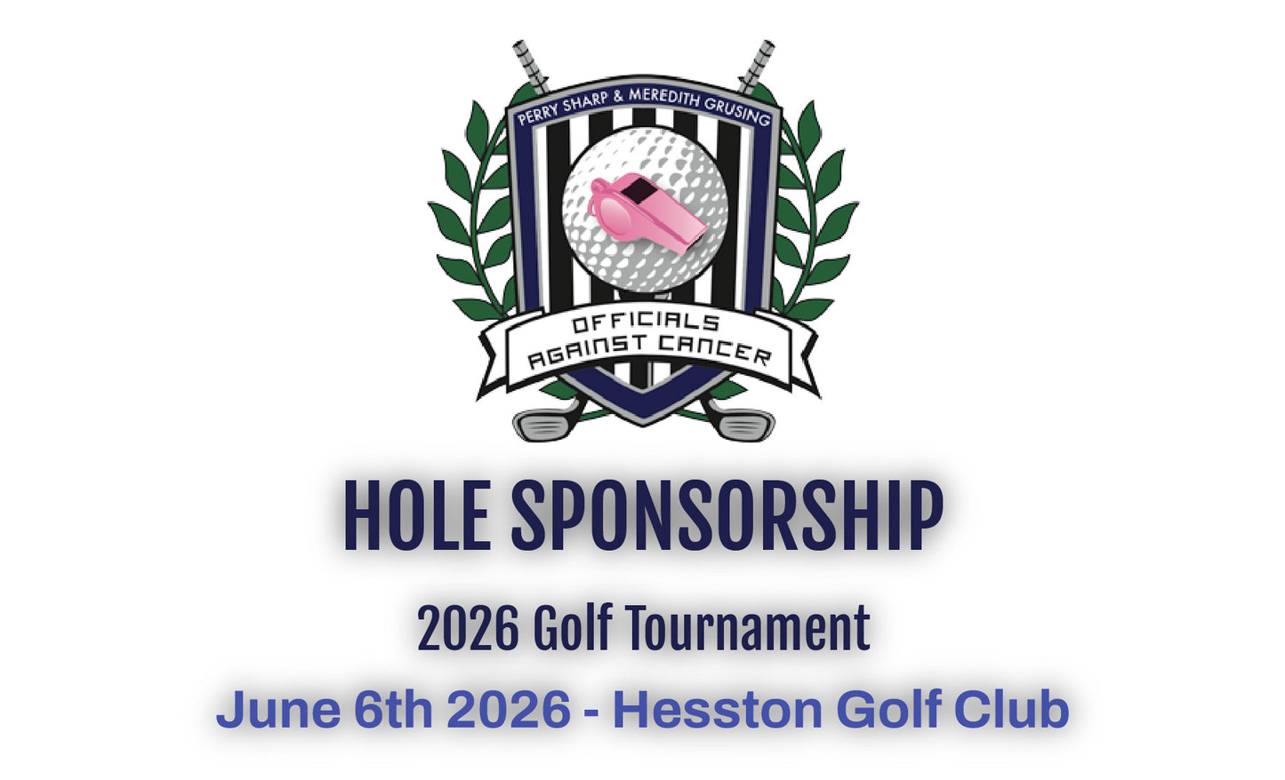Officials Against Cancer Golf Tournament Hole Sponsorship